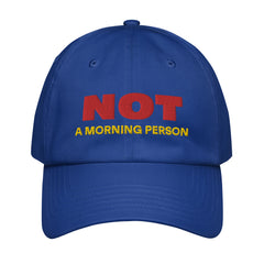 Under Armour® “NOT A Morning Person” Embroidered Dad Hat