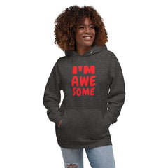 I’m Awesome Graphic Unisex Hoodie