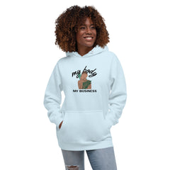 Premium Unisex Hoodie MY BODY MY BUSINESS Slogan - 100% Cotton - Feminist Message