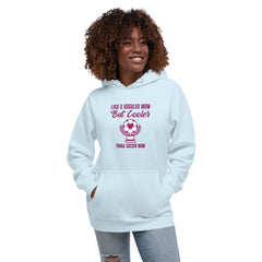 Unisex Premium Hoodie: Like a Regular Mom, But Cooler - Soccer Mom