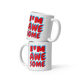 White Ceramic mug With I’m Awesome Print