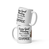 Every Good Morning Has a Silent Partner: Coffee Ceramic Mug