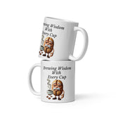 Brewing Wisdom With Every Cup Ceramic Mug