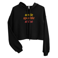 Smile Sparkle Shine - Women’s Cropped Hoodie