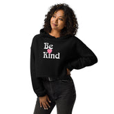 Women’s Cropped Hoodie - Be Kind Slogan