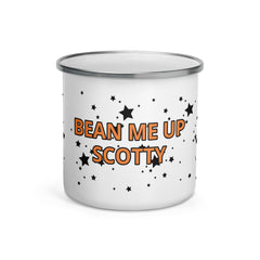 “Bean Me Up, Scotty!” 12 oz Enamel Coffee Mug