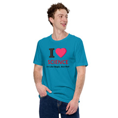 Unisex Staple T-Shirt - I Love Science