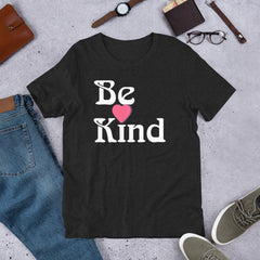 Unisex Staple T-Shirt Be kind