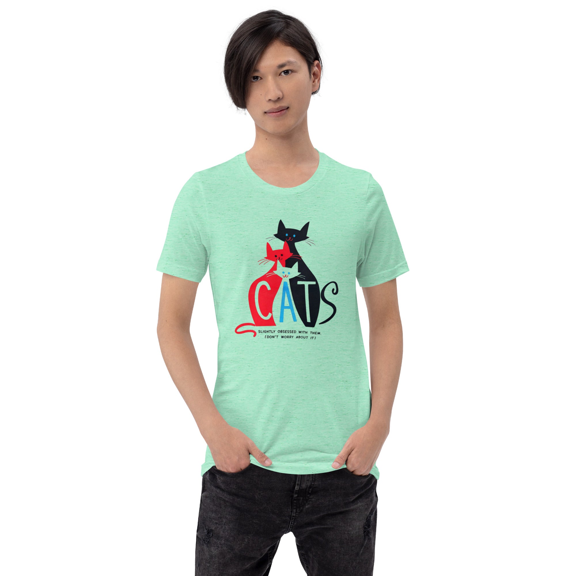 Unisex T-Shirt For Cat Lovers Slightly Obsessed with Them