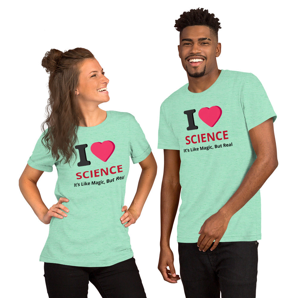 Unisex Staple T-Shirt - I Love Science