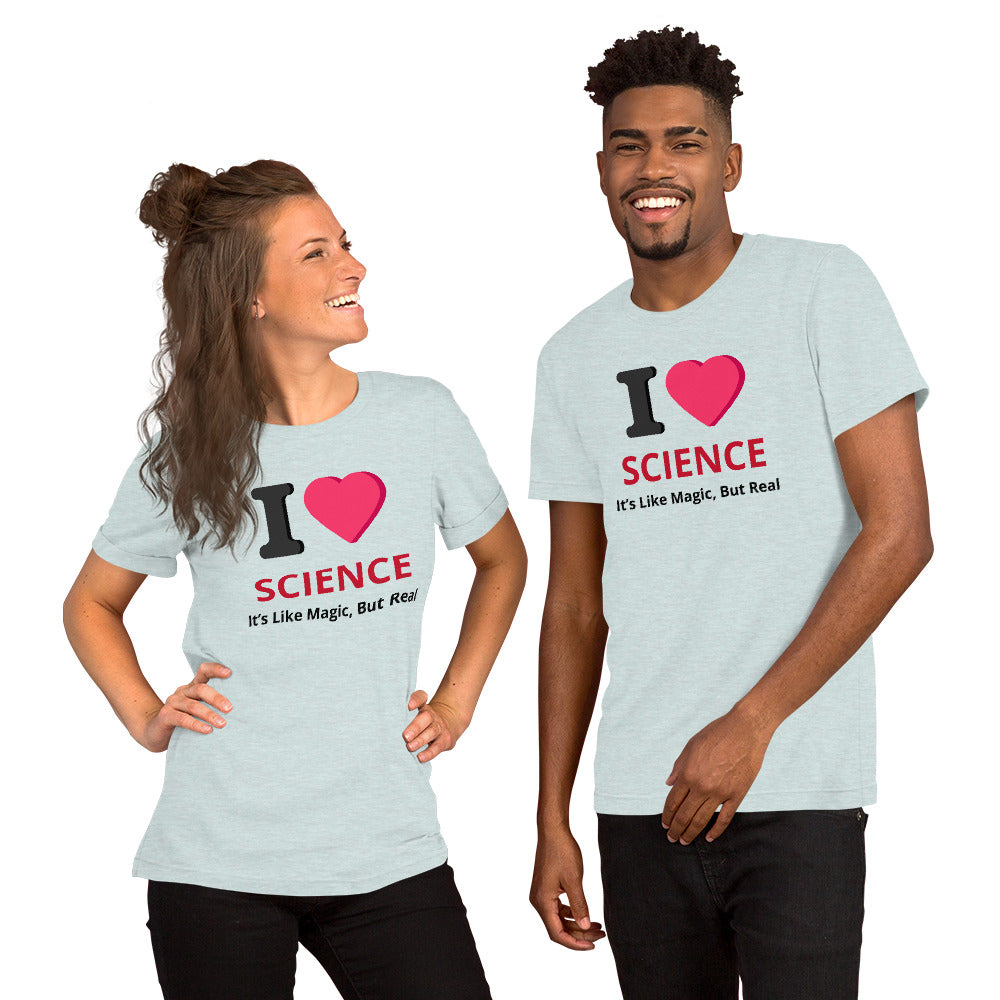 Unisex Staple T-Shirt - I Love Science