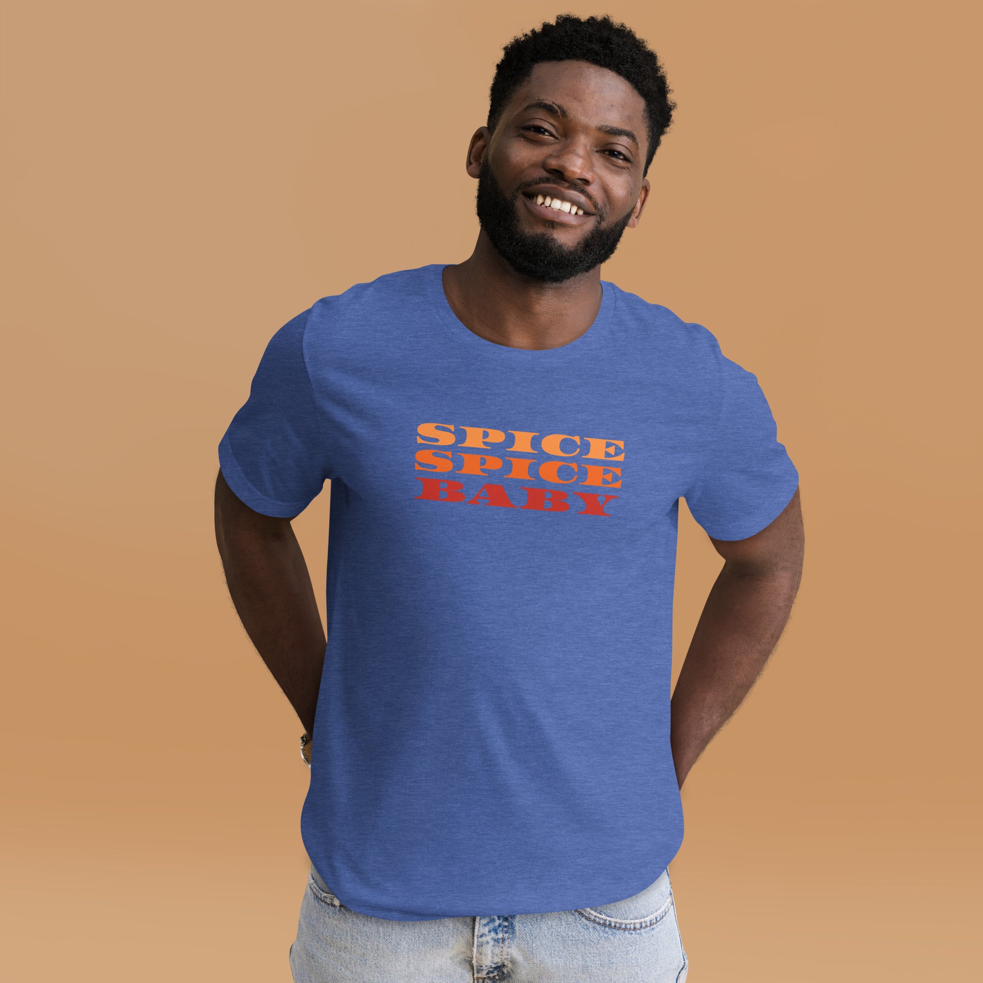 Unisex t-shirt - “Spice, Spice Baby”