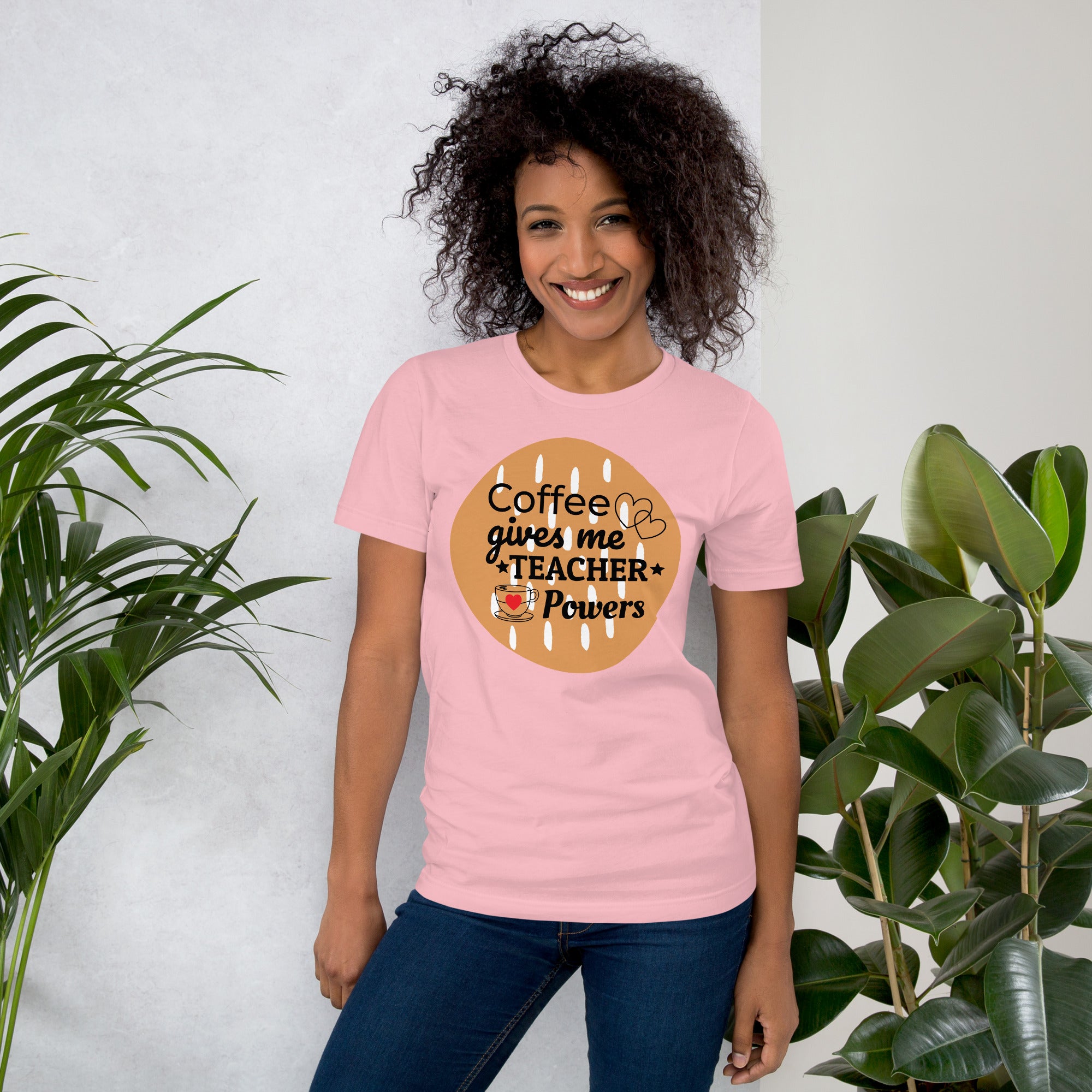 Unisex Staple T-Shirt: with Slogan coffee gives me teacher powers