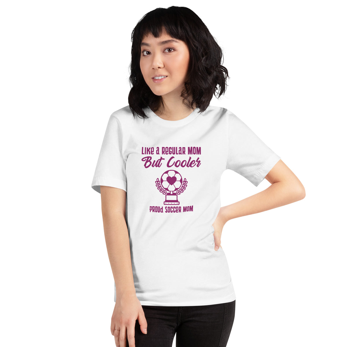 Unisex t-shirt: Cool Soccer Mom Like a Regular Mom but Cooler
