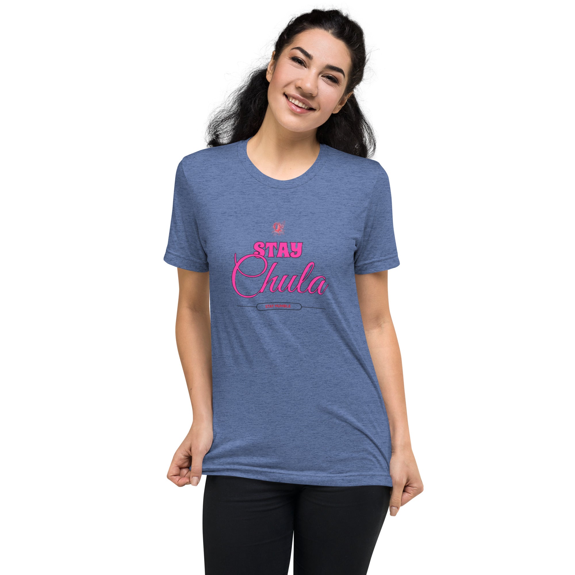 Stay Chula: Comfortable & Durable Tri-Blend T-Shirt