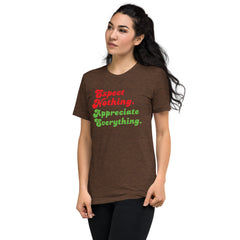 Unisex Tri-Blend T-Shirt - Expect Nothing Appreciate Everything