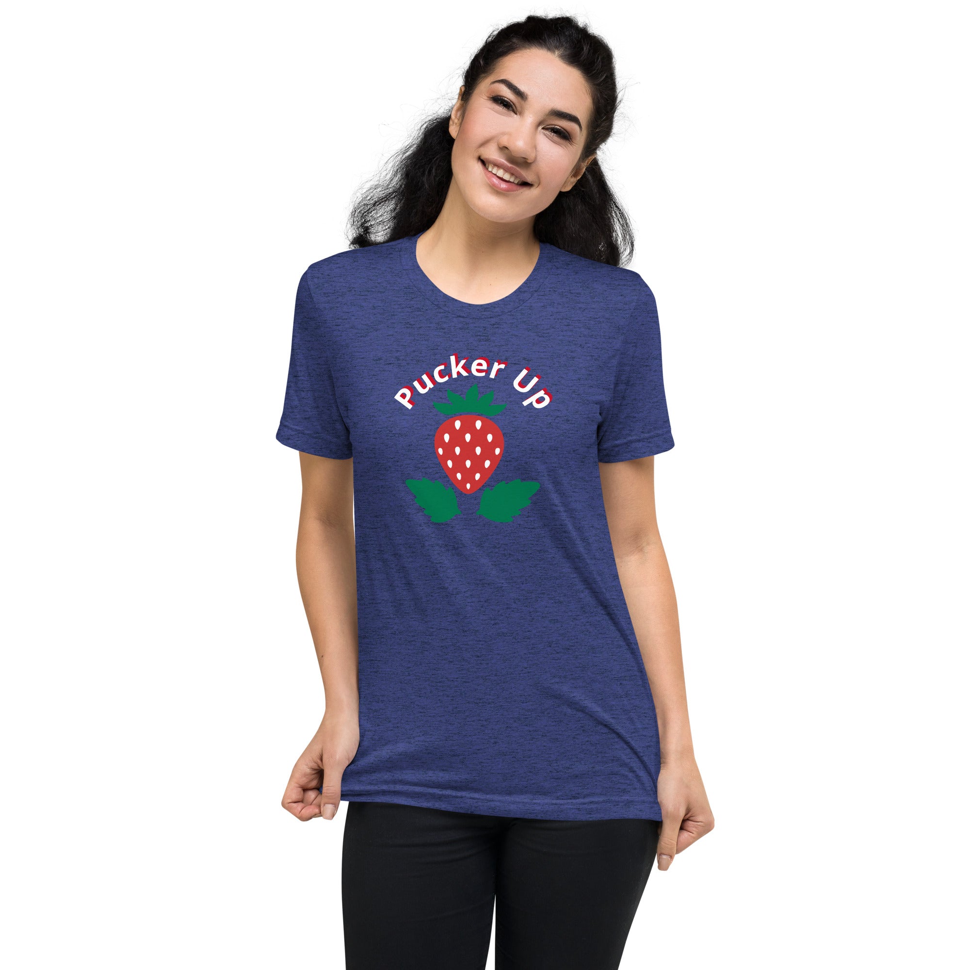 Unisex Tri-Blend Pucker Up T-Shirt: Comfortable, Elastic & Durable