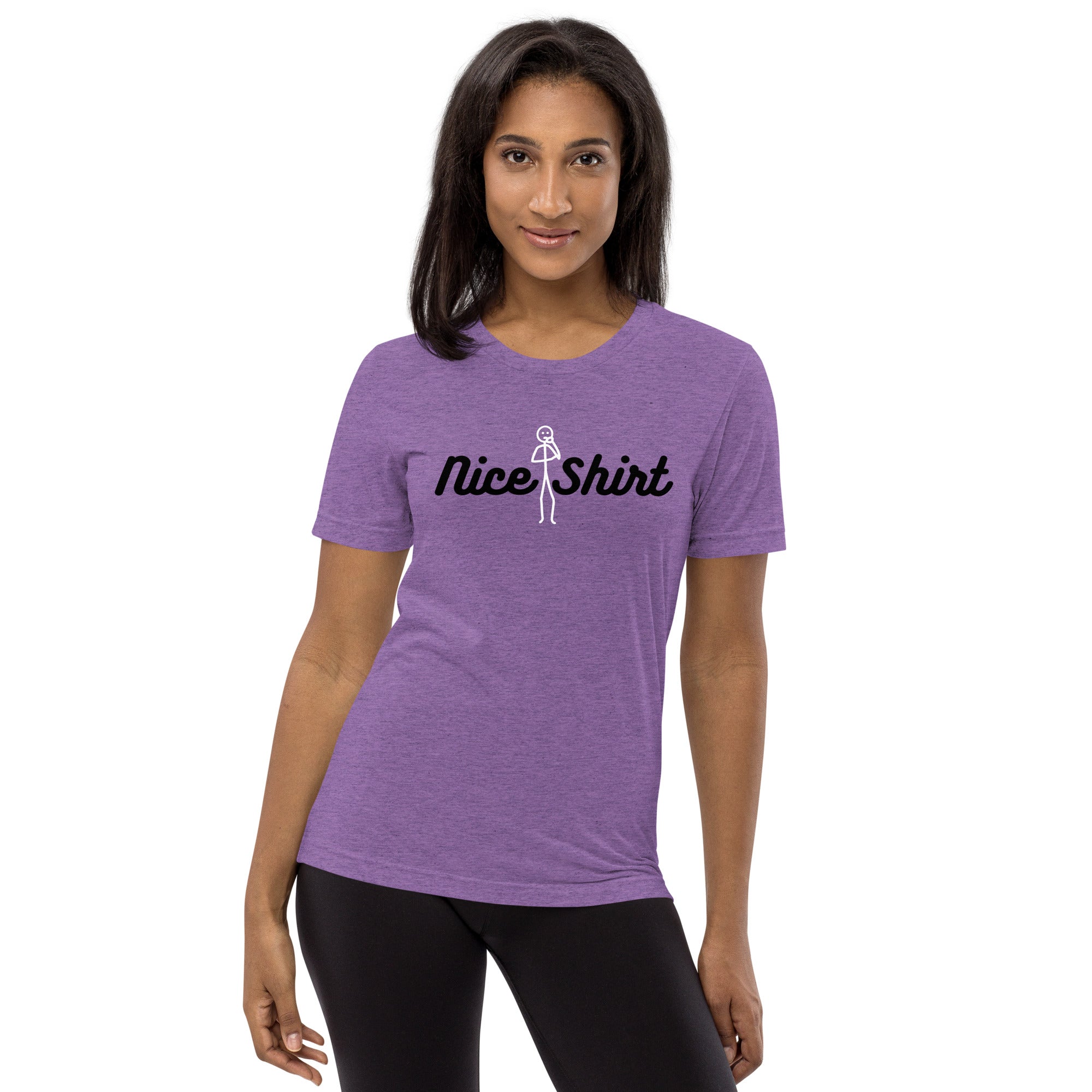 Unisex Tri-Blend Nice Shirt T-Shirt: Comfortable, Elastic & Durable