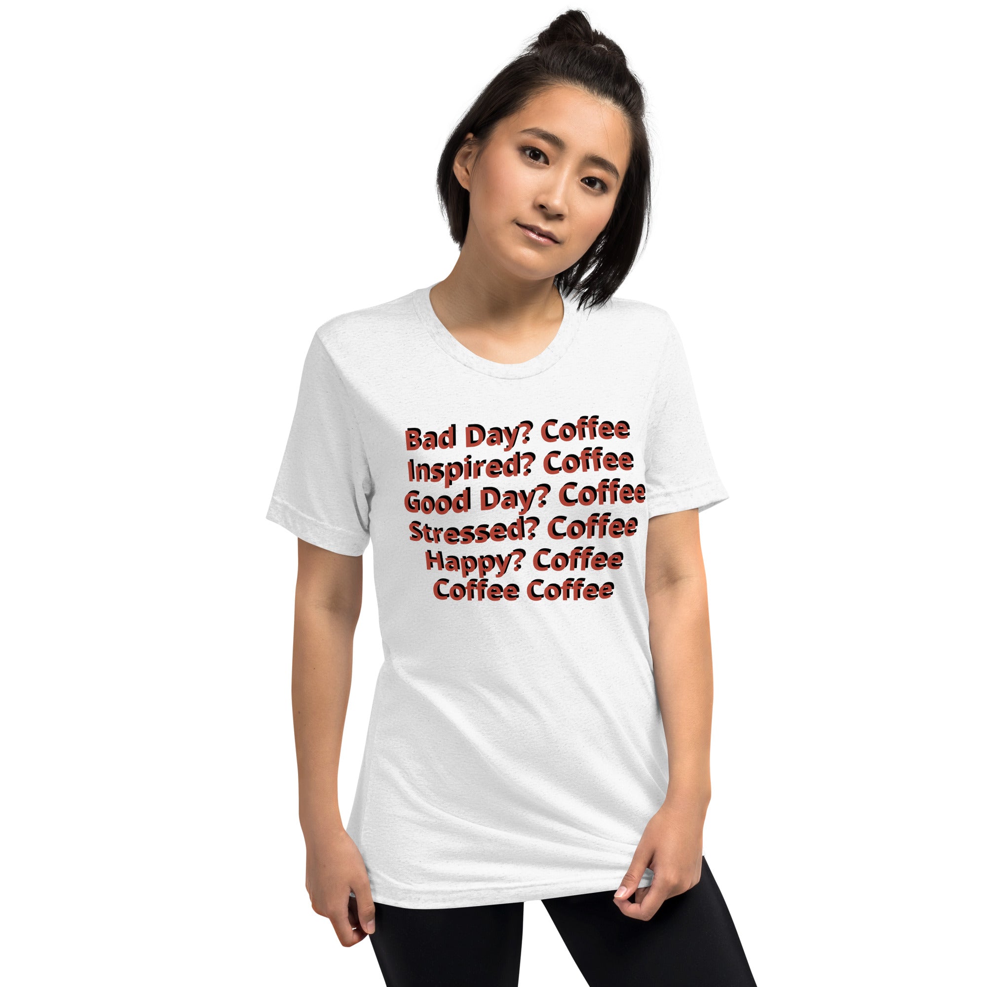 Unisex Tri-Blend T-Shirt - Comfortable & Durable with Coffee Slogan