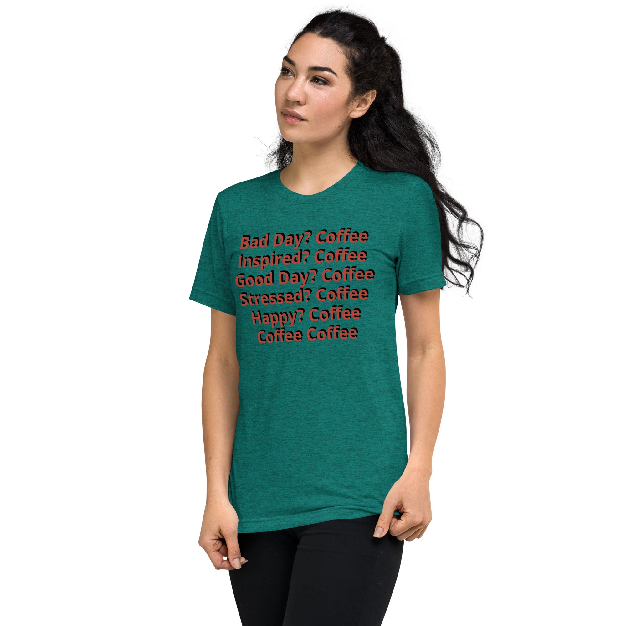 Unisex Tri-Blend T-Shirt - Comfortable & Durable with Coffee Slogan