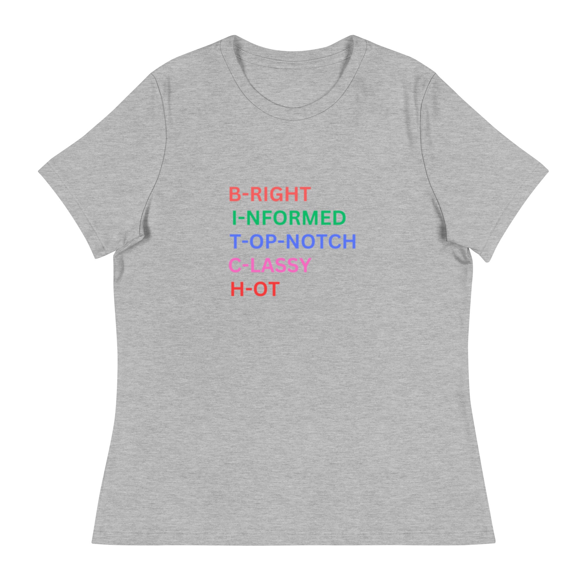 Women's Relaxed Funny Bitch T-Shirt